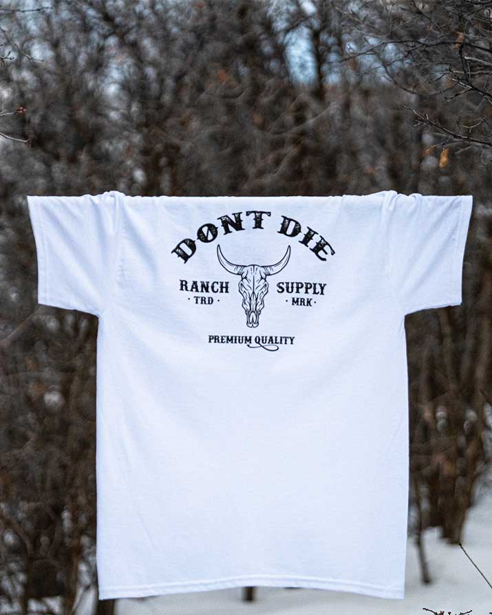 Ranch Supply Shirt - Dont Die