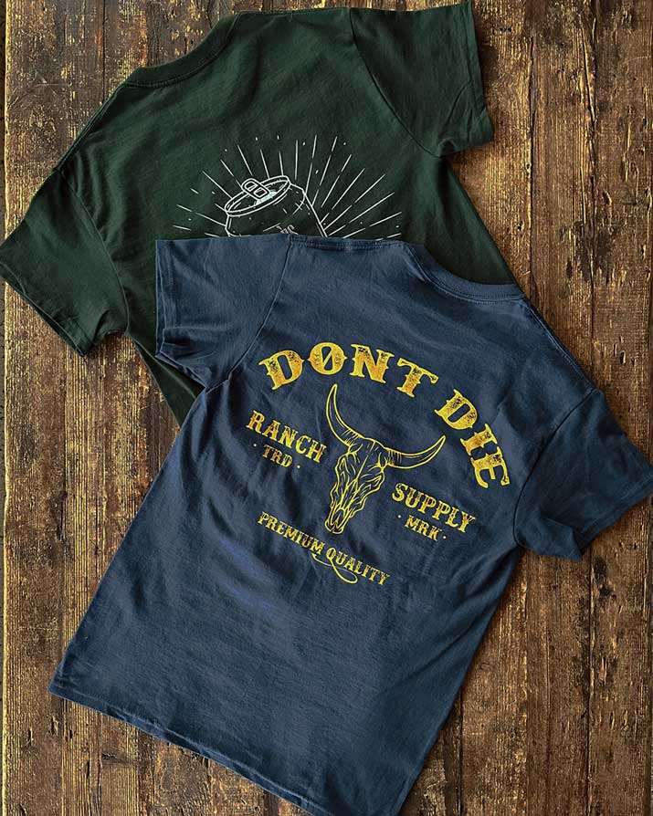 Ranch Supply Shirt - Dont Die